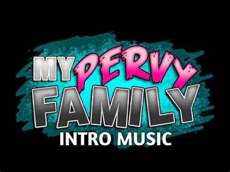 family pervert com|My Pervy Family .